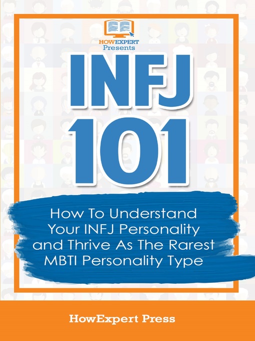Title details for INFJ 101 by HowExpert - Available